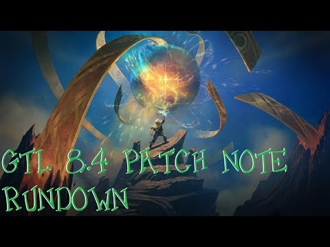GTL 8.4 Patch Note Rundown