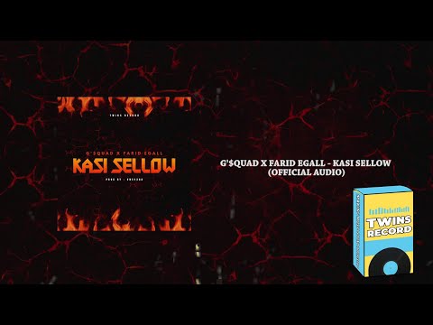 G'$QUAD X FARID EGALL - KASI SELLOW (OFFICIAL AUDIO)