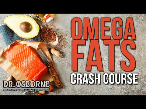Omega Fats Crash Course