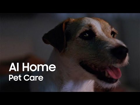 AI Home: Pet Care | Samsung