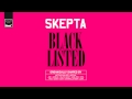 Skepta - Blacklisted - Track 5 