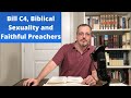 Bill C4, Biblical Sexuality and Faithful Preachers | John MacArthur, James White, James Coates