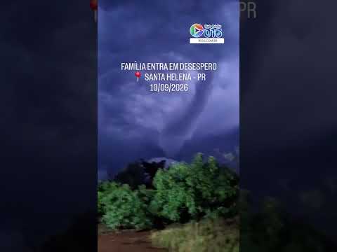 Tornado em Santa Helena? Últimas do Paraná #Tempestade