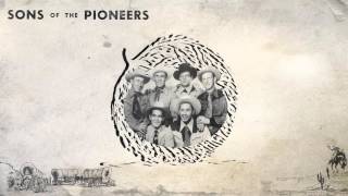 The Sons of the Pioneers - The Last Frontier