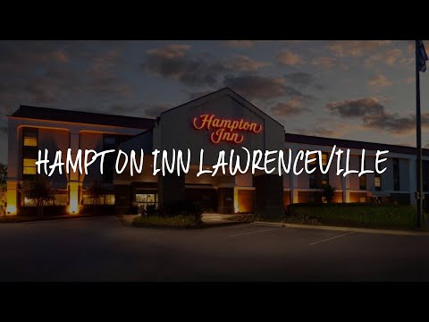 Hampton Inn Lawrenceville Review - Lawrenceville , United States of America