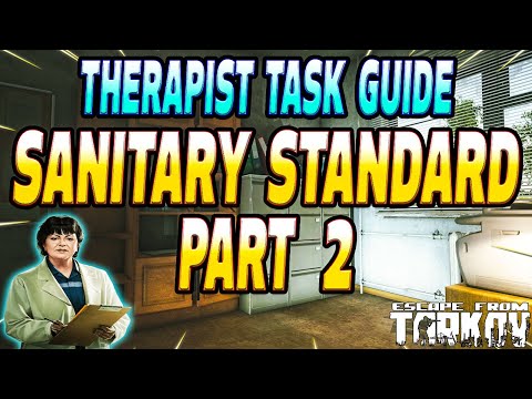 Sanitary Standards Part 2 - Therapist Task Guide - Escape From Tarkov