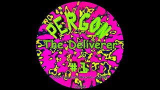 Pergon :  '' The Deliverer '' - #1 . 1993 - Important Records - [IMP005] / SABAM .