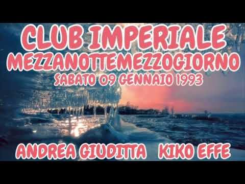 1993.01.09 IMPERIALE - Andrea Giuditta - Kiko Effe