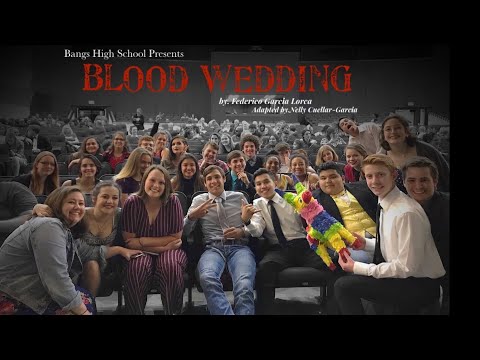 BLOOD WEDDING-BHS OAP 2019