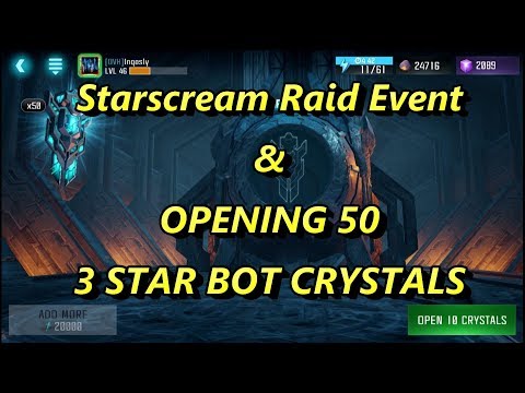 Starscream Raid Event - Opening x50 3 Star Bot Crystals - Transformers: Forged to Fight