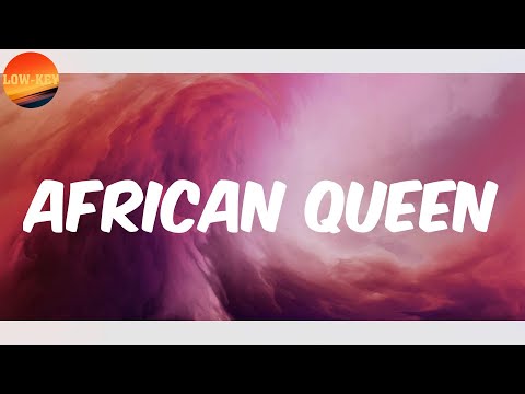 𝟮𝗕𝗮𝗯𝗮 (𝗟𝘆𝗿𝗶𝗰𝘀) - 𝗔𝗳𝗿𝗶𝗰𝗮𝗻 𝗤𝘂𝗲𝗲𝗻