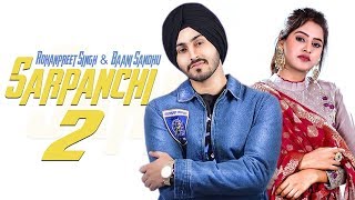 Sarpanchi 2 | Rohanpreet Singh | Baani Sandhu | Hello Hi | Phulkari | 8 Parche | Dollar | Gabruu
