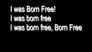 Kid Rock -Born Free [Lyrics ]