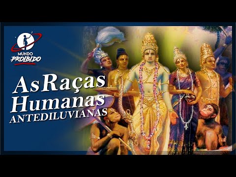 COMO ERAM AS 5 RAÇAS HUMANAS ANTEDILUVIANAS