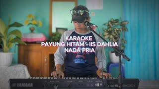 Download lagu Karaoke Payung Hitam - Iis Dahlia Nada Pria mp3