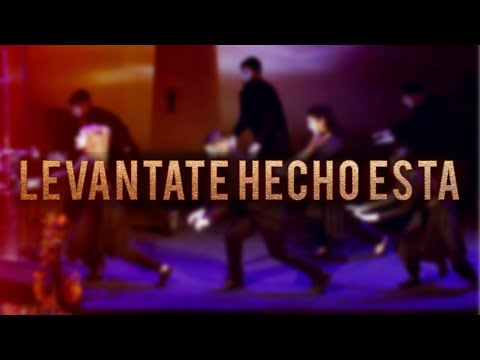 "Levántate Hecho Está" Ministerio Pantomima