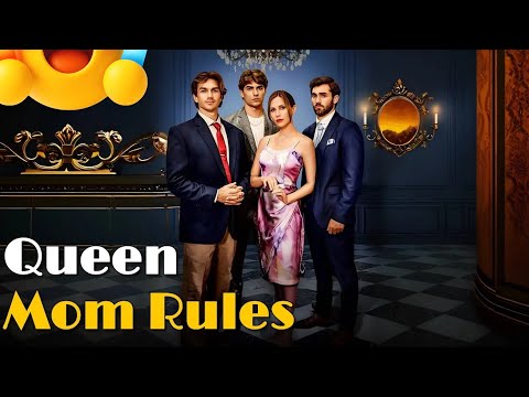 🔥Queen Mom Rules🔥 #drama #romantic #englishdrama #mafia