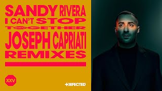 Sandy Rivera & Haze - I Can't Stop (Joseph Capriati Deep Remix) video