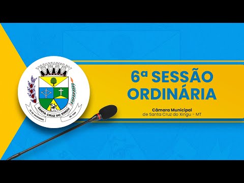 6&ordf; Sess&atilde;o Ordin&aacute;ria de 2025