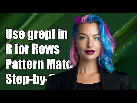 How to Use grepl in R for Row-wise Pattern Matching: A Step-by-Step Guide