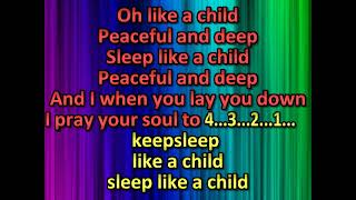 Joss Stone Sleep Like A Child (karaoke) (by request)