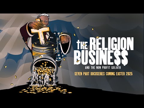 The Religion Business docuseries - Official Trailer