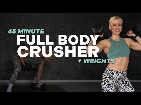 45 MIN FULL BODY CRUSHER | + Weights | Strength + Conditioning | Super Sweaty | Dumbbell Circuit