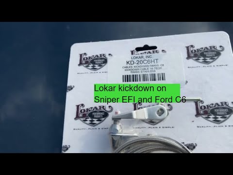 LOKAR Kickdown Cable Installation - Holley Sniper EFI and Ford C6 Transmission - KD-20C6HT
