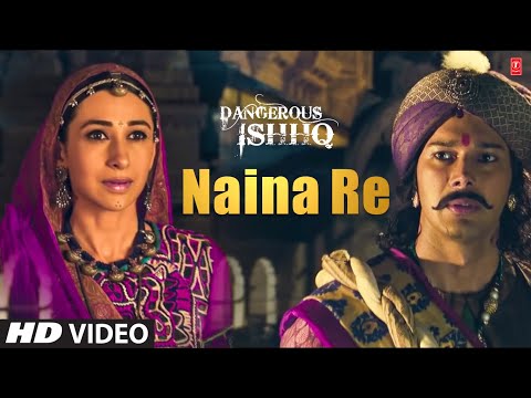 Naina Re Song With Himesh Reshammiya | Dangerous Ishhq