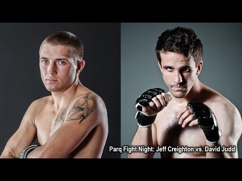 Parq Fight Night: Jeff Creighton vs. David Judd - 04.10.16
