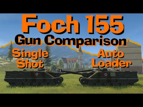 WOT Blitz Face Off || Foch 155 Manual Loader vs Auto Loader