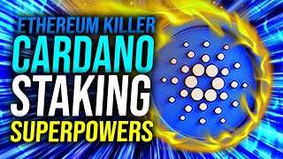 Cardano SUPERPOWERED Staking (Ethereum Killer)