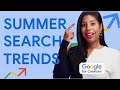 Google Search Trends For July 2023
