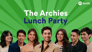 Lunch Party Or Launch Party? | The Archies | Spotify