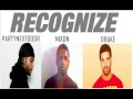 PND Feat Nixon Recognize Remix