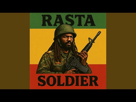 Rasta Soldier