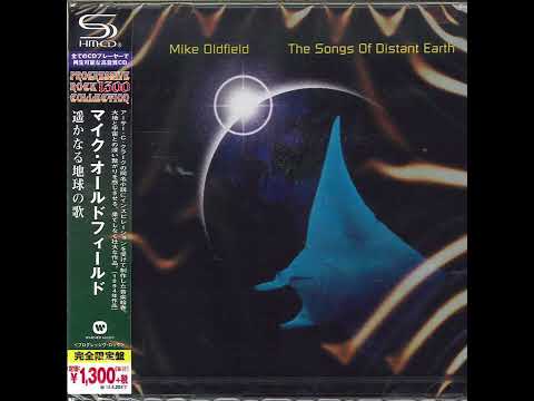 Mike Oldfield: The Songs Of Distant Earth (SHM-CD Japan Remaster, 1994/2015)