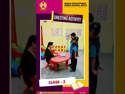 Greetings Activity by Class 2 | Moral Development Public School, Bihta