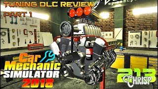 Car Mechanic Simulator 2018 | Tuning DLC review part 1
