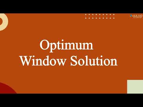 About Optimum Window Solutions