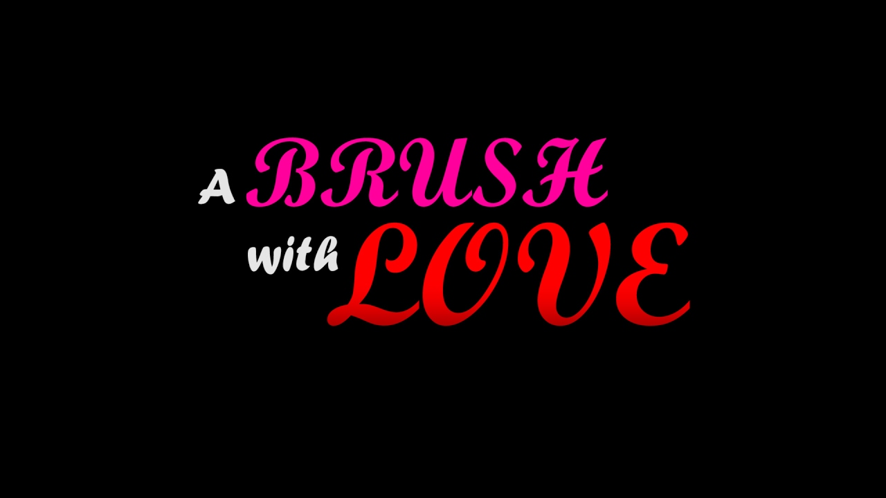 A Brush with Love