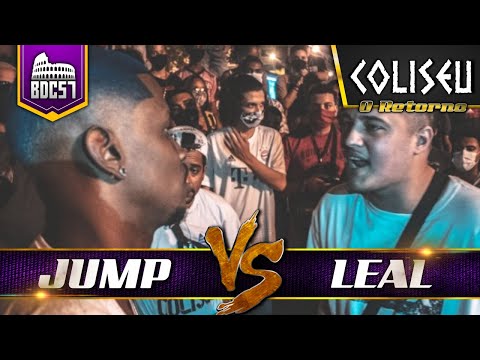 LEAL X JUMP - PRIMEIRA FASE - BATALHA DO COLISEU - EDIÇÃO 57