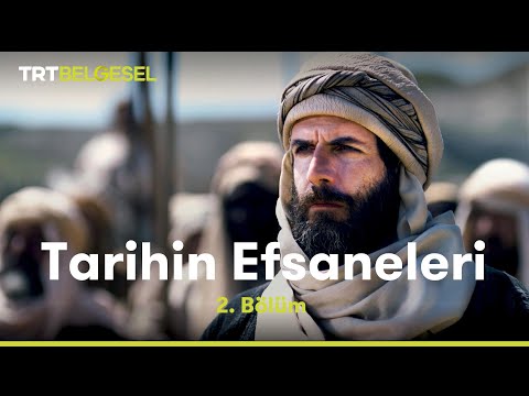 Tarihin Efsaneleri | Halid bin Velid (2. Bölüm) | TRT Belgesel