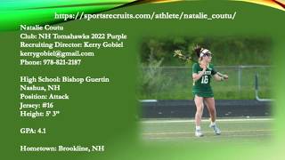 Natalie Coutu 2022 Lacrosse Highlight Video Spring 2019