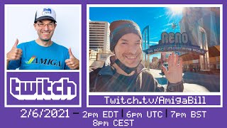 2/6/2022 1st Commodore Amiga Variety Stream from My Hotel Room in Reno, NV