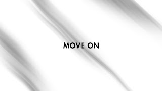 Doves &amp; Ravens - Move On (Official Lyric Video)