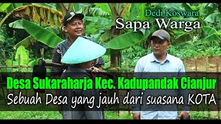 Download lagu SAPA WARGA DESA SUKARAHARJA KECAMATAN KADUPANDAK CIANJUR SELATAN   || Dedi Koswara mp3