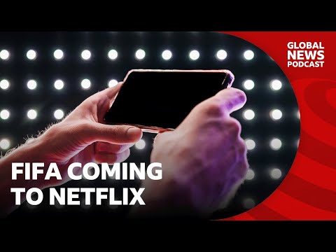 Video | Fifa to arrive on Netflix | Global News Podcast