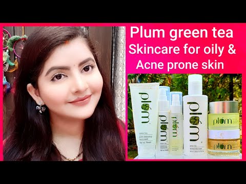 Plum goodness green tea skincare routine for oily & acne prone skin | darkspot removal nightgel|RARA Video