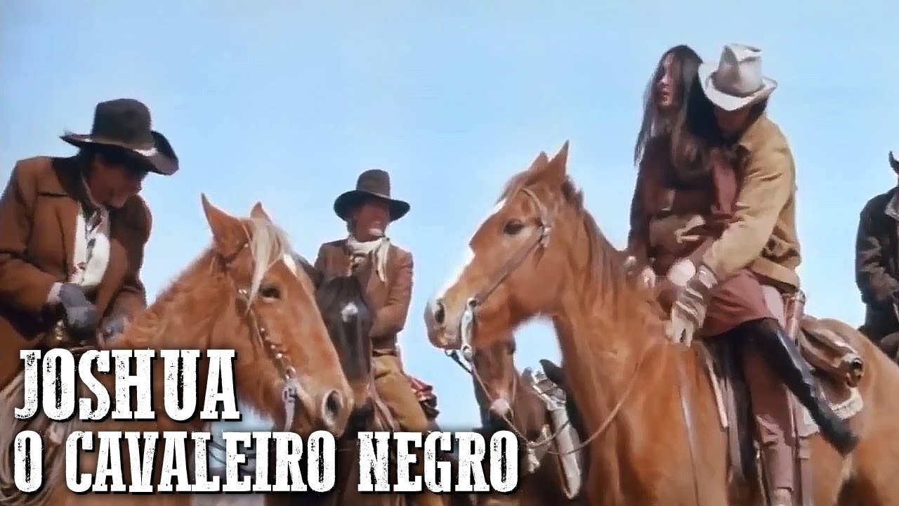 Joshua - O Cavaleiro Negro | MELHOR FAROESTE | Filme clássico| Português | Vaqueiros